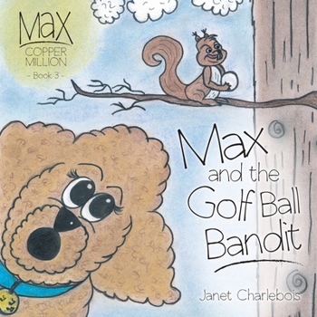 Paperback Max and the Golf Ball Bandit Book