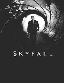 Paperback Skyfall: Screenplay Book