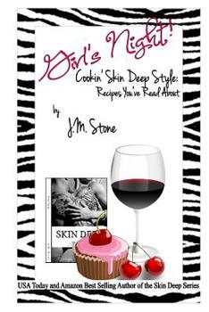 Paperback Girl's Night!: Cookin' Skin Deep Style: Recipes You've Read About Book