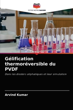 Paperback Gélification thermoréversible du PVDF [French] Book