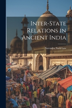 Paperback Inter-state Relations in Ancient India Book