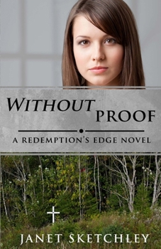 Paperback Without Proof: A Redemption's Edge Novel Book