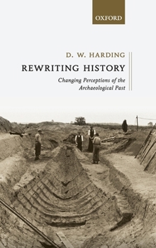 Hardcover Re-Writing History: Changing Perceptions of the Past Book