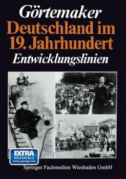 Paperback Deutschland Im 19. Jahrhundert: Entwicklungslinien [German] Book