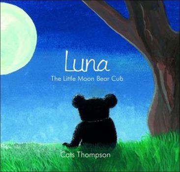 Paperback Luna - The Little Moon Bear Cub Book