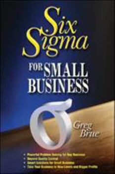 Paperback Six SIGMA for Small Business Book