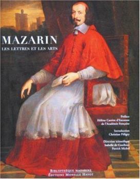 Paperback Mazarin: Les Lettres Et Les Arts [French] Book