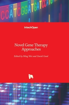 Hardcover Novel Gene Therapy Approaches Book