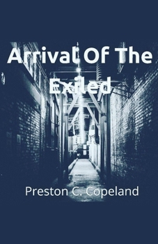 Paperback Arrival Of The Exiled Book