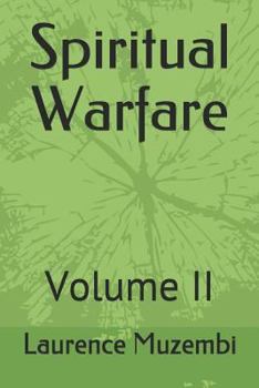 Paperback Spiritual Warfare: Volume II Book