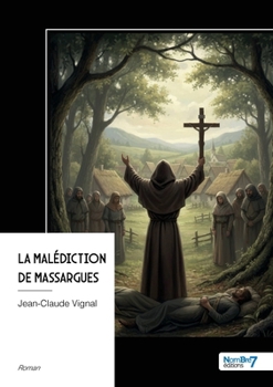 Paperback La Malédiction de Massargues [French] Book