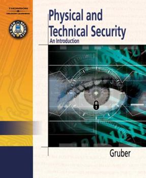 Paperback Physical & Technical Security: An Introduction Book