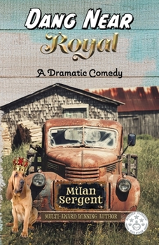 Paperback Dang Near Royal Book
