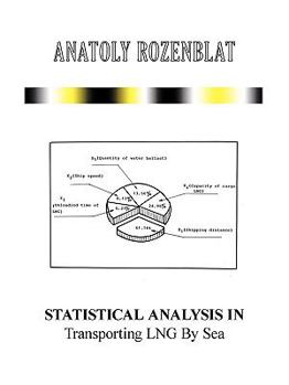 Paperback Statistical Analysis in Transporting LNG By Sea Book