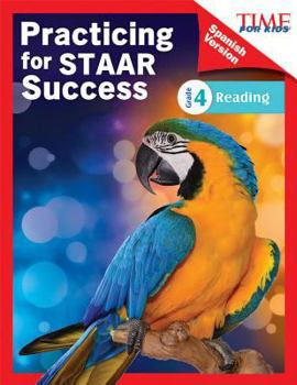 Paperback Time for Kids Practicing for Staar Success: Reading: Grade 4 (Spanish Version) (Grade 4) [Spanish] Book