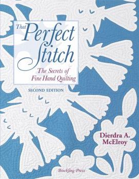 Paperback That Perfect Stitch: The Secrets of Fine Hand Stitching Book