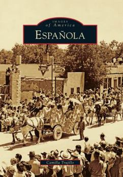 Española - Book  of the Images of America: New Mexico