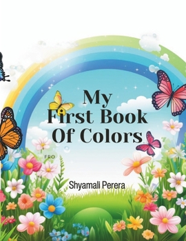 Paperback My First Book Of Colors Book