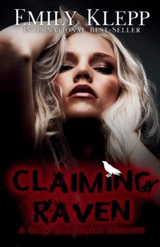 Paperback Claiming Raven: A Dark Billionaire Romance Book