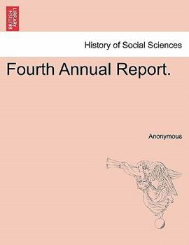 Paperback Fourth Annual Report. Book