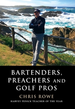 Hardcover Bartenders, Preachers and Golf Pros Book