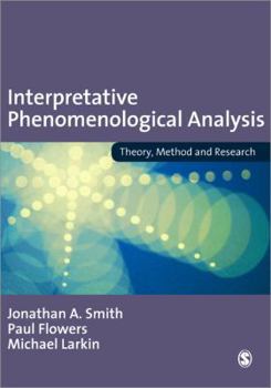 Paperback Interpretative Phenomenological Analysis: Theory, Method and Research Book