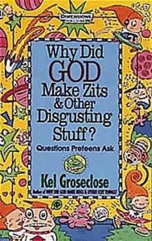 Paperback Why Did God Make Zits and Other Disgusting Stuff - Book