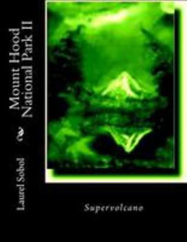 Paperback Mount Hood National Park II Book