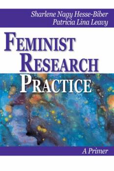 Paperback Feminist Research Practice: A Primer Book