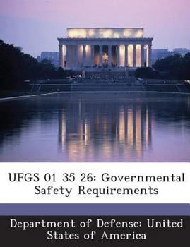 Paperback Ufgs 01 35 26: Governmental Safety Requirements Book