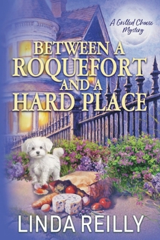 Paperback Between a Roquefort and a Hard Place Book