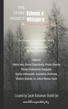 Paperback The Story Project 14: Echoes & Whispers: Voices from Another World Book
