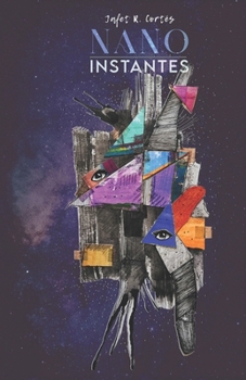 Paperback Nano Instantes: Antología Poética [Spanish] Book
