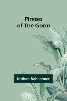 Paperback Pirates of the Gorm Book