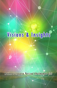 Paperback Visions & Insights: (Essays) Book