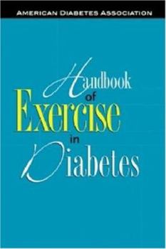 Hardcover Handbook of Exercise in Diabetes Book