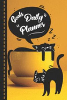 Goals Daily Planner: Journal Of Each Day, Daily Journal, Daily Diary, Notebook