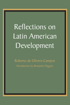 Paperback Reflections on Latin American Development Book