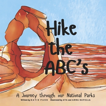 Hardcover Hike the Abc's: A Journey Through Our National Parks Book