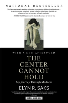 Paperback The Center Cannot Hold: My Journey Through Madness Book