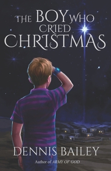 Paperback The Boy Who Cried Christmas Book