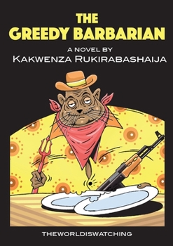 Paperback The Greedy Barbarian Book