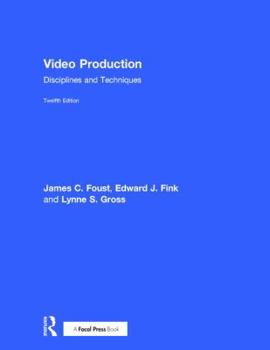 Hardcover Video Production: Disciplines and Techniques Book
