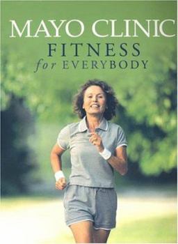 Paperback Mayo Clinic Fitness for Everyb Book