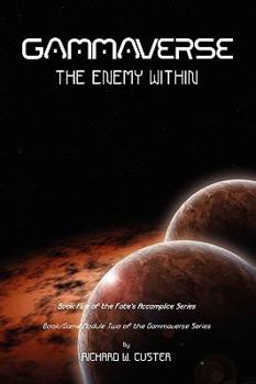 Paperback Gammaverse: The Enemy Within Book