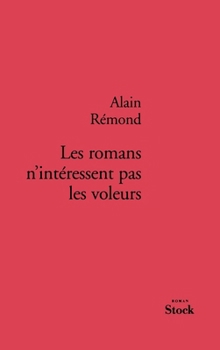 Paperback Les romans n'intéressent pas les voleurs [French] Book