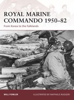 Paperback Royal Marine Commando 1950-82: From Korea to the Falklands Book