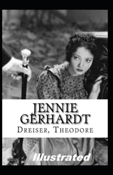 Paperback Jennie Gerhardt Illustrated Book