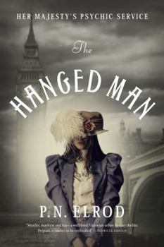 The Hanged Man - Book #1 of the Her Majesty's Psychic Service