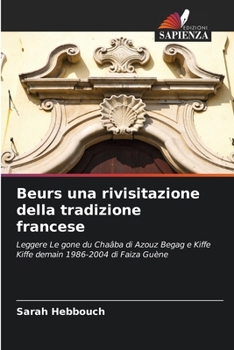 Beurs una rivisitazione della tradizione francese (Italian Edition)